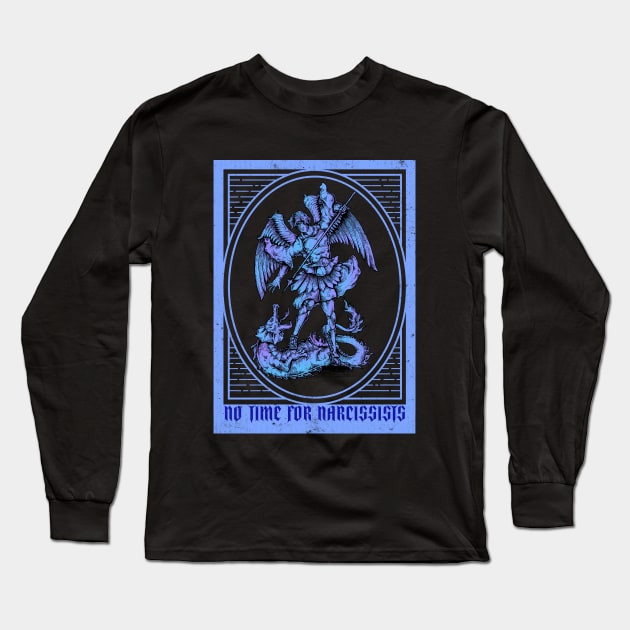 “No Time For Narcissists” Archangel Michael Slaying Serpent In The Garden Long Sleeve T-Shirt by Tickle Shark Designs